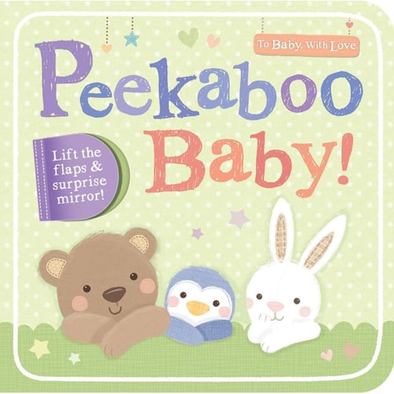 Pre-Owned Peekaboo Baby! (To Baby With Love), 9781589252127, 1589252128, Paperback, Illustrated edition