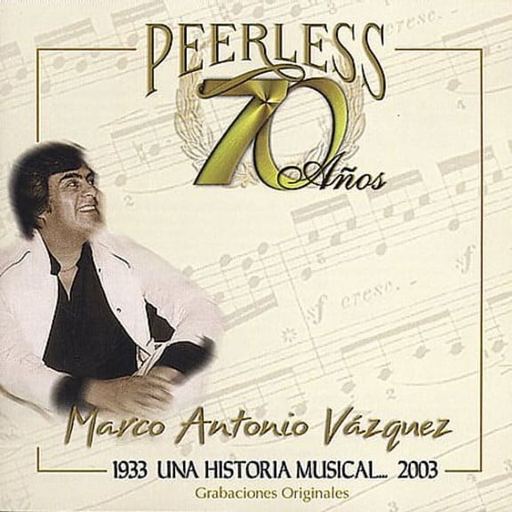 Marco Antonio Vazquez - 70 Anos Peerless Una Historia Musical - Latin - CD