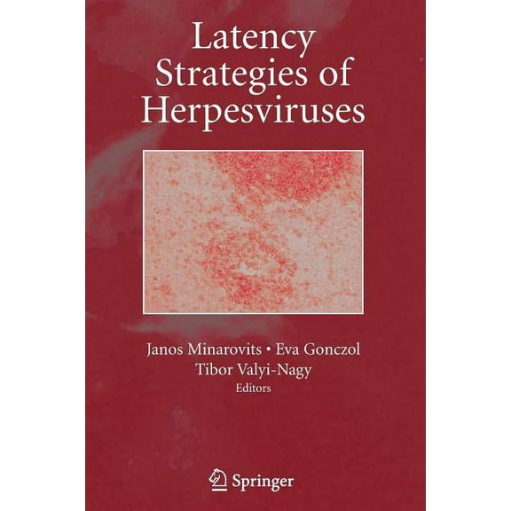 Latency Strategies of Herpesviruses, (Paperback)