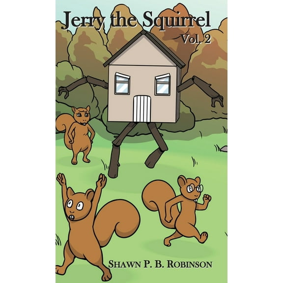 Arestana Jerry the Squirrel: Volume Two, Book 2, (Hardcover)
