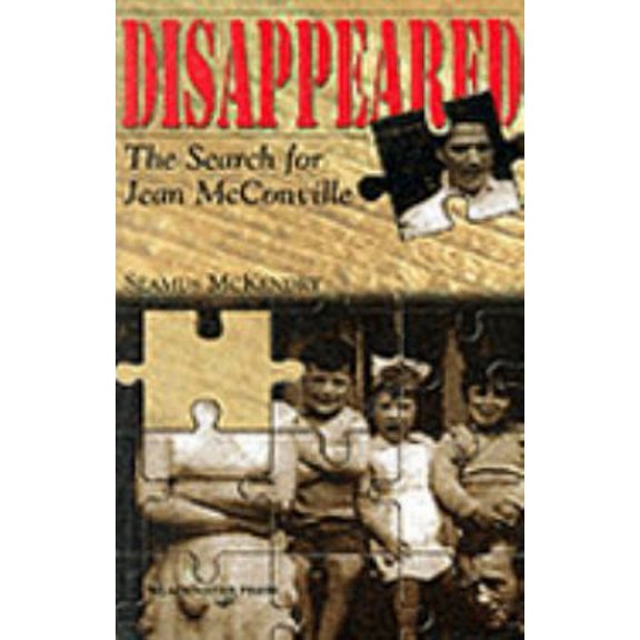 Pre-Owned Disappeared: The search for Jean McConville (Paperback) 1841314730 9781841314730