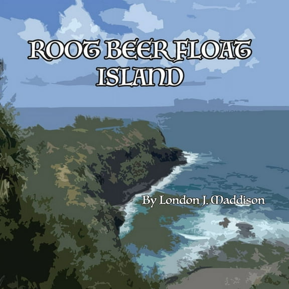 Root Beer Float Island, (Paperback)