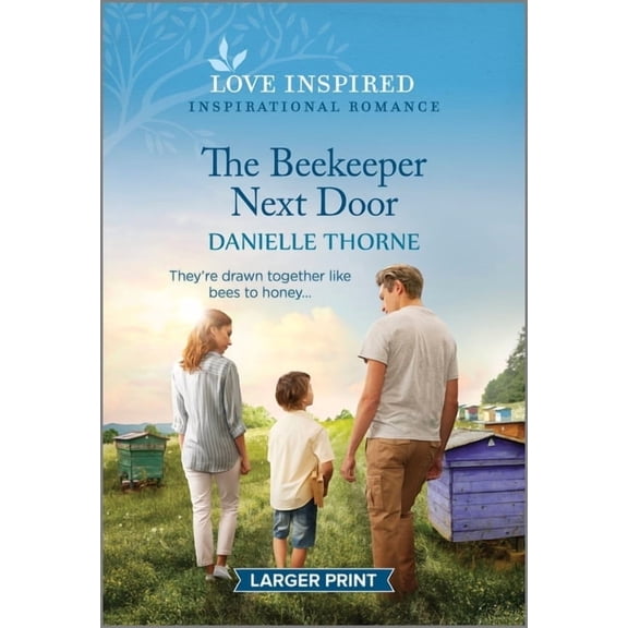 The Beekeeper Next Door: An Uplifting Inspirational Romance, (Paperback)