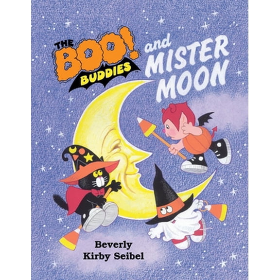 Pre-Owned The Boo! Buddies and Mister Moon: Volume 1 (Hardcover) 1543930506 9781543930504