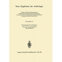 Neue Ergebnisse Der Andrologie: VortrÃ¤ge Und Diskussionsbemerkungen Der Herbsttagung Der Nordwestdeutschen Gesellschaft , (Paperback)