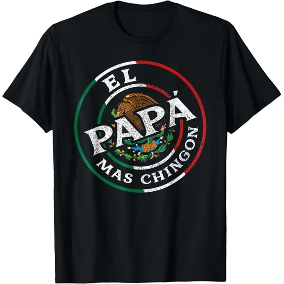 Hot Trending T-Shirt With Father'S Day El Papa Mas Chingon Funny Mexican Dad Spanish T-Shirt, Unisex Tee Design Preview Only