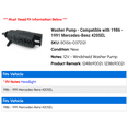 thumbnail image 2 of Washer Pump - Compatible with 1986 - 1991 Mercedes-Benz 420SEL 1987 1988 1989 1990, 2 of 3