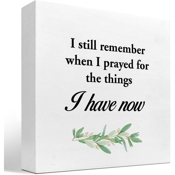 Cskhip Christian Desk Decor,I Still Remember When I Prayed For The Things Wood Box Sign,Inspirational Christian Wooden Block Plaque Sign For Home Office Church Shelf Table Desk Decorations 5" x 5"