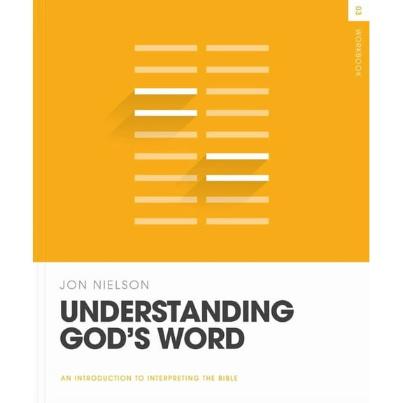 Theology Basics Understanding God's Word Workbook, (Paperback)