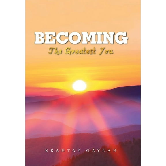 Becoming : The Greatest You