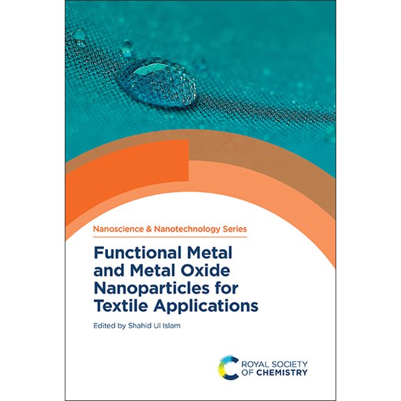 Functional Metal and Metal Oxide Nanoparticles for Textile Applications, (Hardcover)