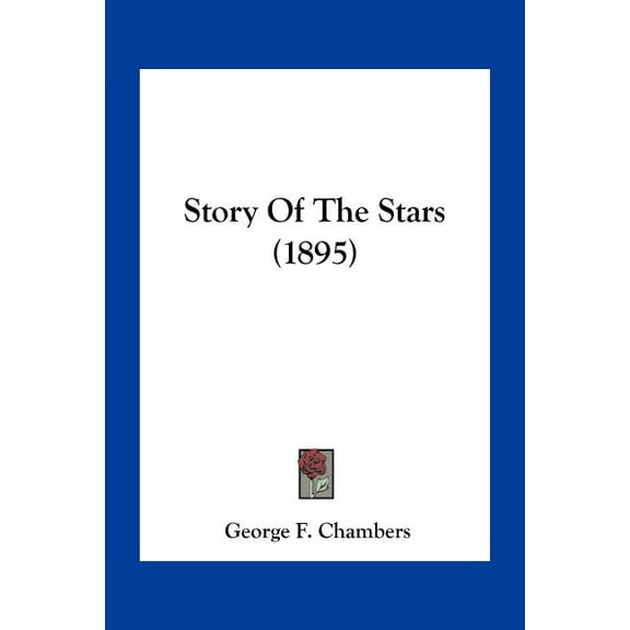 Story Of The Stars (1895) (Paperback)