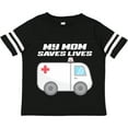 thumbnail image 3 of Inktastic My Mom Saves Lives- Ambulance Boys or Girls Toddler T-Shirt, 3 of 5