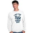 thumbnail image 5 of I Put Eat In Cheat Day Funny Foodie Long Sleeve TShirt Men Women Brisco Brands M, 5 of 6