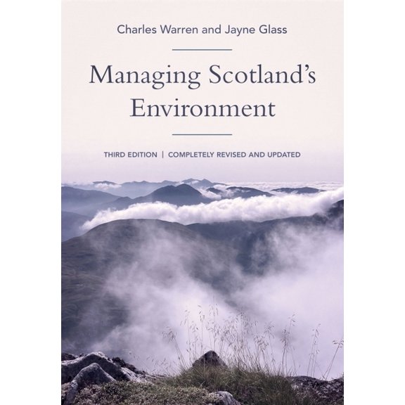 Managing Scotland's Environment, (Hardcover)