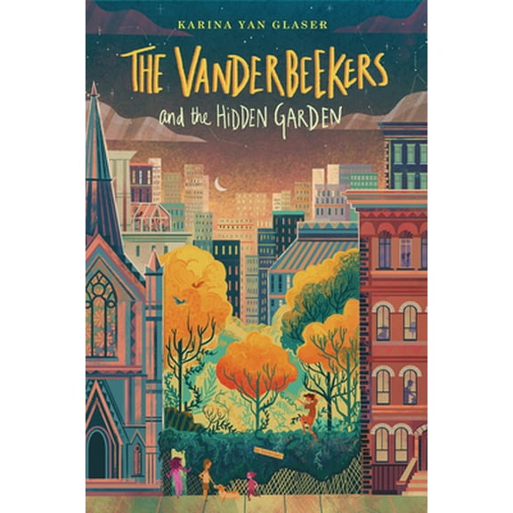 Pre-Owned The Vanderbeekers and the Hidden Garden (Hardcover) 1328770028 9781328770028