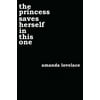 Women Are Some Kind of Magic: the princess saves herself in this one (Paperback)