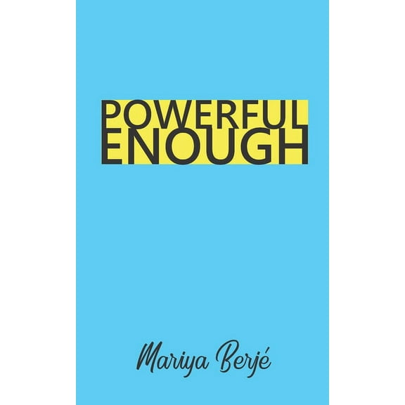 Powerful Enough (Paperback)