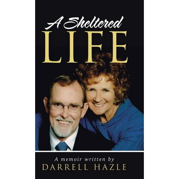 A Sheltered Life (Hardcover)