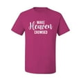 thumbnail image 2 of Wild Bobby Make Heaven Crowded Inspirational/Christian Men Graphic Tee, Fuschia, XX-Large, 2 of 5