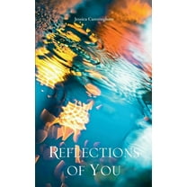 Reflections of You, (Paperback)