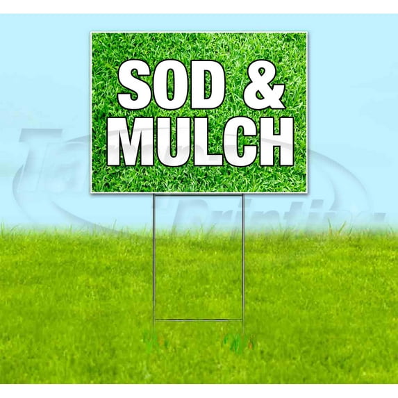 Sod & Mulch (18" x 24") Yard Sign, Includes Metal Step Stake