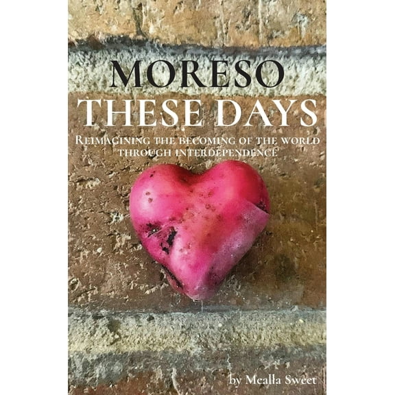 Moreso These Days, (Paperback)