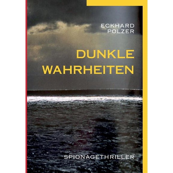 Dunkle Wahrheiten, (Paperback)