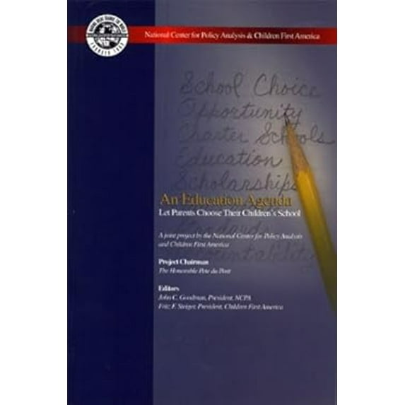 Pre-Owned An Education Agenda Let Parents Choose Their Childrens School (Hardcover) 9781568081014