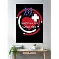 thumbnail image 2 of Healthcare Is A Human Right. Celebrate Access To Health Care Poster Wall Art, Modern Wall Decor, 24x36 UNFRAMED, 2 of 3