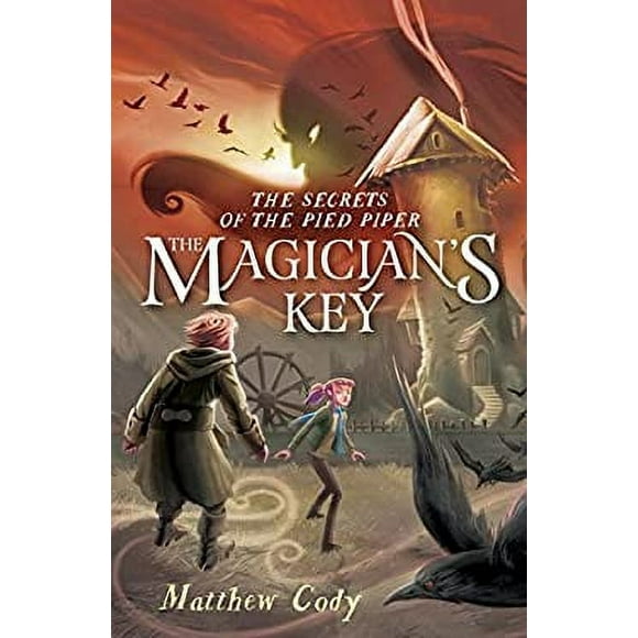Pre-Owned The Secrets of the Pied Piper 2: The Magician's Key 9780385755269