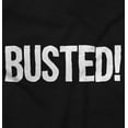 thumbnail image 2 of Busted Caught Arrest Jail Prison Men's Graphic T Shirt Tees Brisco Brands M, 2 of 4