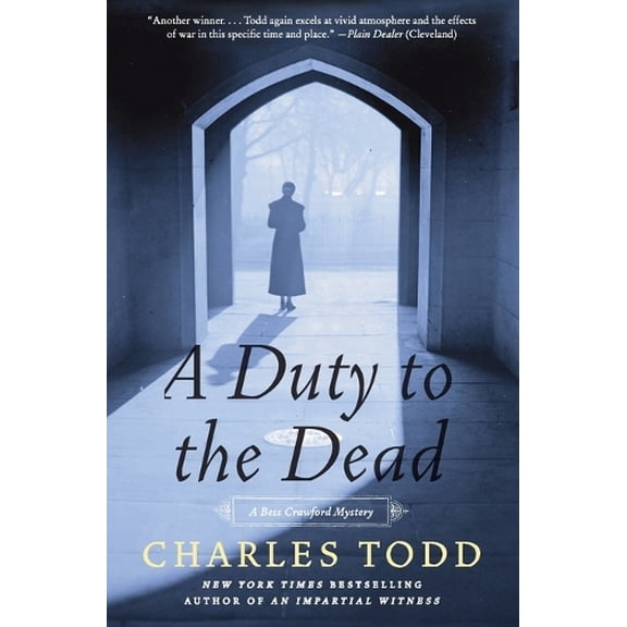 Pre-Owned A Duty to the Dead: A Bess Crawford Mystery (Paperback) 0061791776 9780061791772