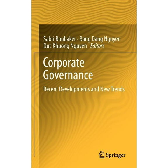 Corporate Governance: Recent Developments and New Trends, (Hardcover)