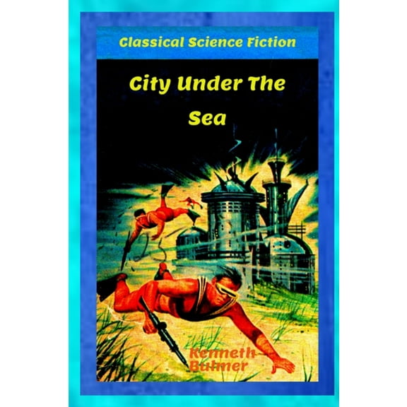 City under the Sea, (Paperback)