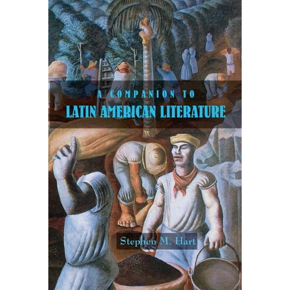 MonografÃÂas a A Companion to Latin American Literature, Book 243, (Paperback)