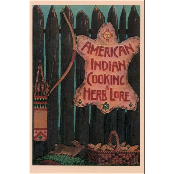 Pre-Owned American Indian Cooking & Herb Lore (Library Binding) 0935741054 9780935741056