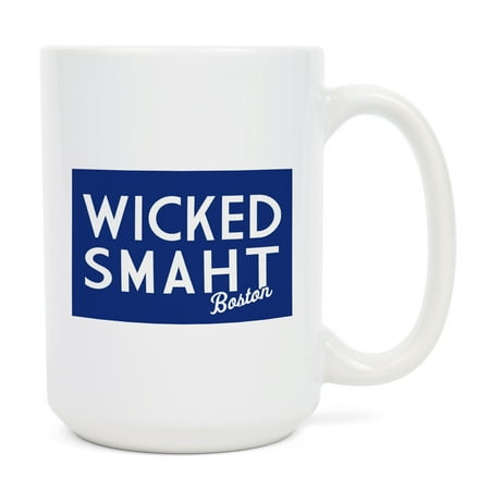 

15 fl oz Ceramic Mug Wicked Smaht Boston Simply Said Dishwasher & Microwave Safe