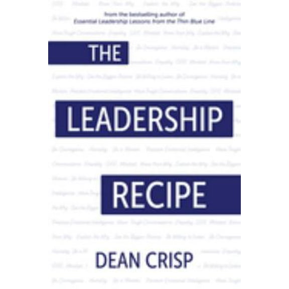 Pre-Owned The Leadership Recipe (Paperback) 1611534410 9781611534412