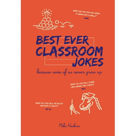 Best Ever Classroom Jokes - eBook (Best Adult Jokes Ever In Hindi)
