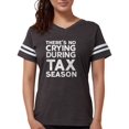 thumbnail image 1 of CafePress - No Crying During Tax Season T Shirt - Womens Football Shirt, 1 of 1