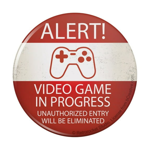 Alert Video Game In Progress Unauthorized Entry Eliminated Pinback Button Pin
