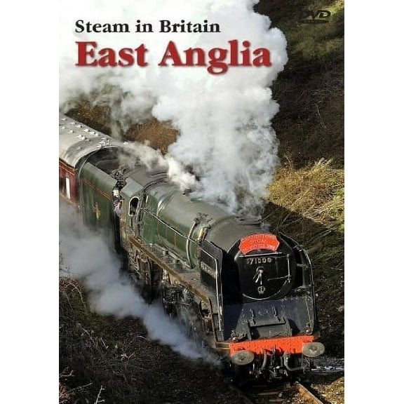 Steam in Britain: East Anglia (DVD)