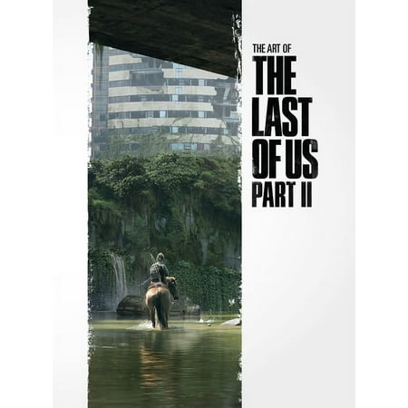 The Art of the Last of Us Part II (Hardcover)