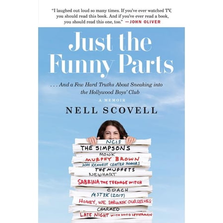 Just the Funny Parts: ... and a Few Hard Truths about Sneaking Into the Hollywood Boys Club (Paperback)
