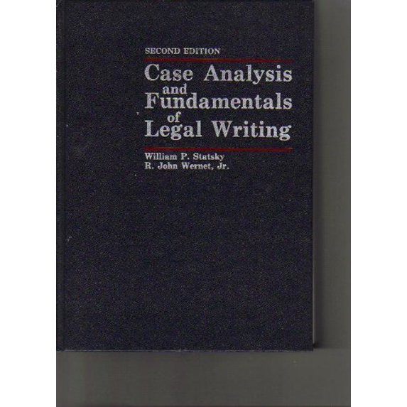 Pre-Owned Case Analysis and Fundamentals of Legal Writing (Hardcover) 0314745297 9780314745293