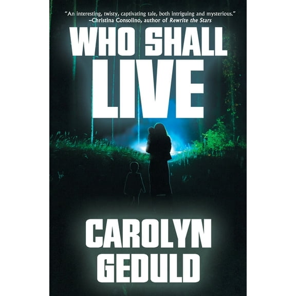 Who Shall Live Who Shall Live, Book 1, (Paperback)