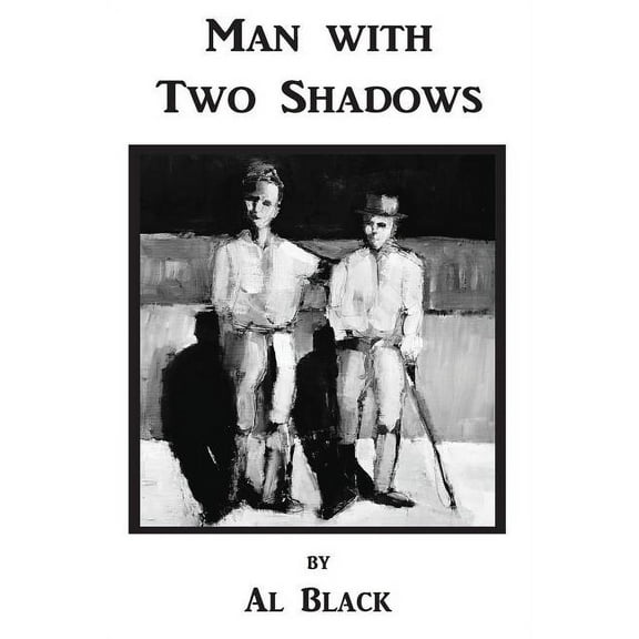 Man With Two Shadows, (Paperback)