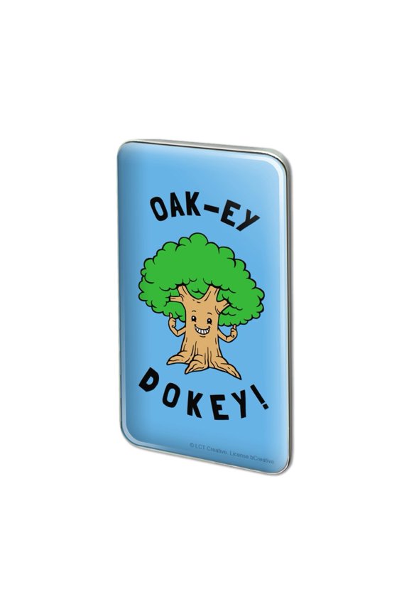 Oak-ey Dokey Okey Oak Tree Funny Humor Metal Rectangle Lapel Hat Pin Tie Tack Pinback