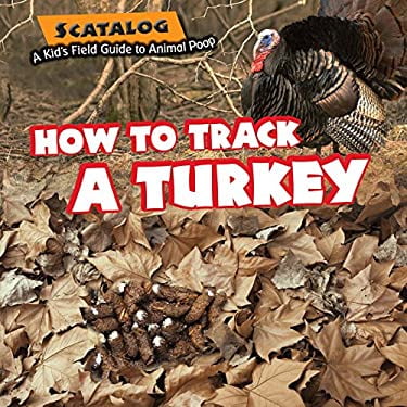 Pre-Owned How to Track a Turkey 9781477754146